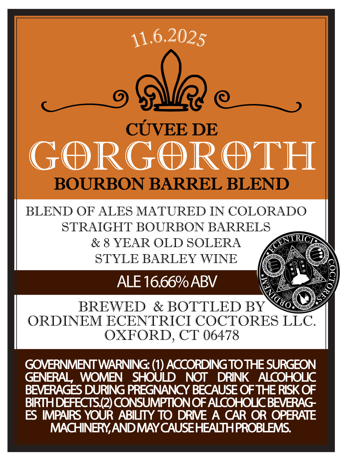 Gorogoroth Bourbon Barrel Blend in Colorado Straight Bourbon barrels